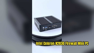 X30G インテル Celeron N2830 ファイアウォール ミニ PC